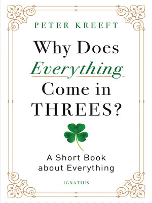 cover image of Why Does Everything Come in Threes?